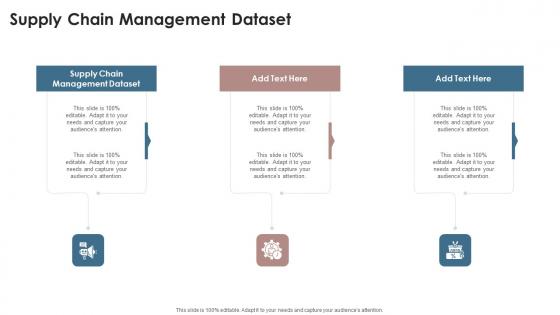 Supply Chain Management Dataset In Powerpoint And Google Slides Cpb