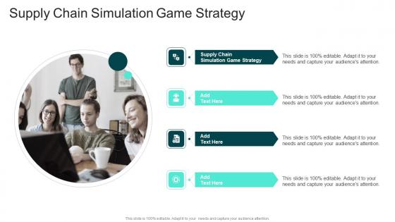 Supply Chain Simulation Game Strategy In Powerpoint And Google Slides Cpb