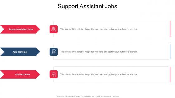 Support Assistant Jobs In Powerpoint And Google Slides Cpb