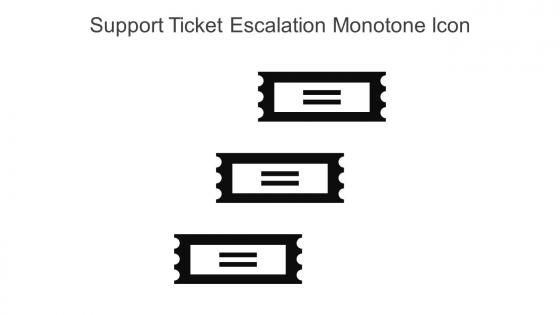 Support Ticket Escalation Monotone Icon In Powerpoint Pptx Png And Editable Eps Format