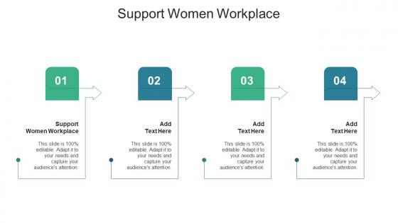 Support Women Workplace In Powerpoint And Google Slides Cpb