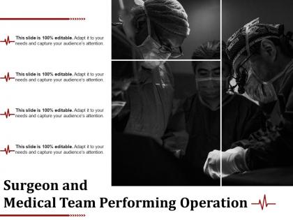 Surgeon and medical team performing operation