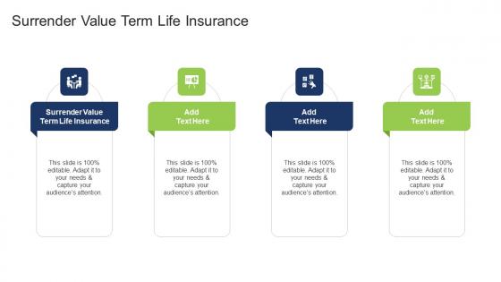 Surrender Value Term Life Insurance In Powerpoint And Google Slides Cpb