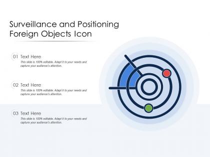 Surveillance and positioning foreign objects icon