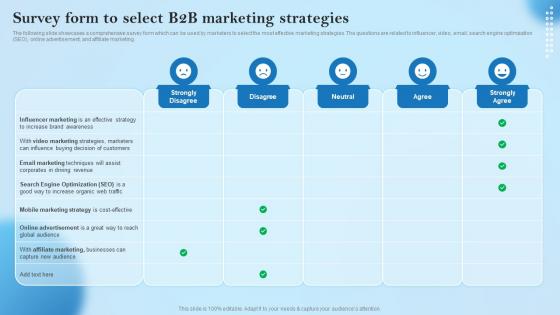 Survey Form To Select B2B Marketing Strategies Creative Business Marketing Ideas MKT SS V