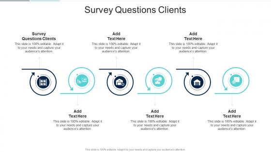Survey Questions Clients In Powerpoint And Google Slides Cpb
