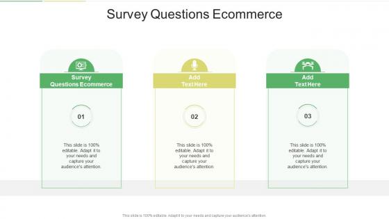 Survey Questions Ecommerce In Powerpoint And Google Slides Cpb