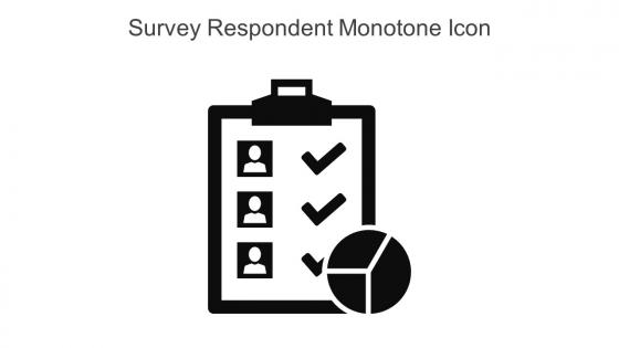 Survey Respondent Monotone Icon In Powerpoint Pptx Png And Editable Eps Format