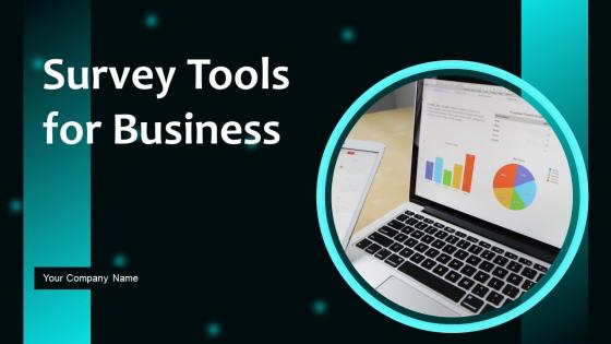 Survey Tools For Business Powerpoint Ppt Template Bundles Survey