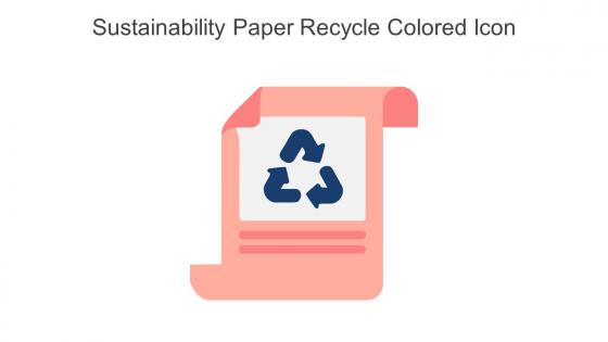 Sustainability Paper Recycle Colored Icon In Powerpoint Pptx Png And Editable Eps Format