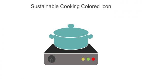 Sustainable Cooking Colored Icon In Powerpoint Pptx Png And Editable Eps Format