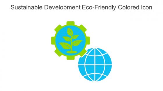 Sustainable Development Eco Friendly Colored Icon In Powerpoint Pptx Png And Editable Eps Format