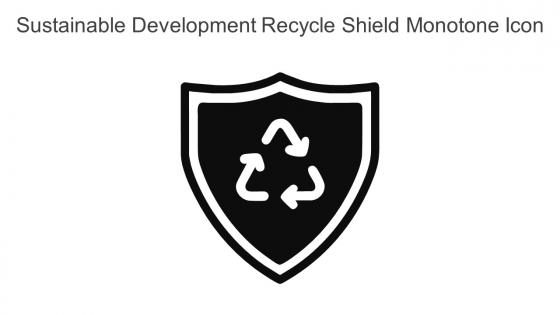 Sustainable Development Recycle Shield Monotone Icon In Powerpoint Pptx Png And Editable Eps Format