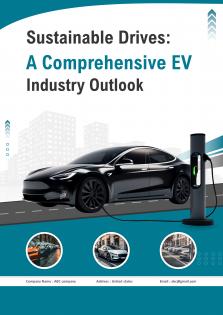Sustainable Drives A Comprehensive EV Industry Outlook Pdf Word Document IR V