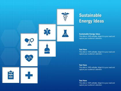 Sustainable energy ideas ppt powerpoint presentation inspiration graphics
