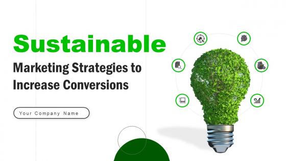 Sustainable Marketing Strategies To Increase Conversions MKT CD V