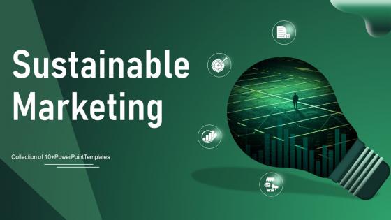 Sustainable Marketing Template Powerpoint Ppt Template Bundles