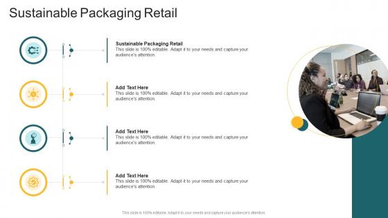 Sustainable Packaging Retail In Powerpoint And Google Slides Cpb
