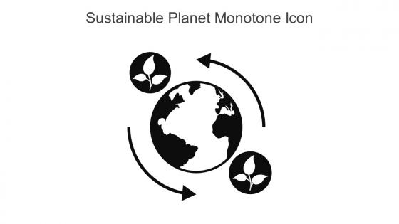 Sustainable Planet Monotone Icon In Powerpoint Pptx Png And Editable Eps Format