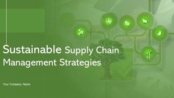 Sustainable Supply Chain Management Strategies MKT CD V