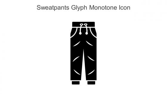 Sweatpants Glyph Monotone Icon In Powerpoint Pptx Png And Editable Eps Format