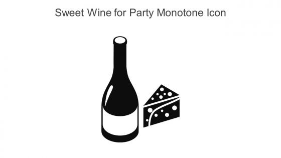 Sweet Wine For Party Monotone Icon In Powerpoint Pptx Png And Editable Eps Format