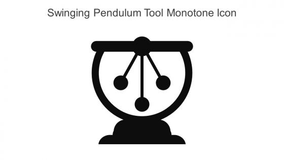 Swinging Pendulum Tool Monotone Icon In Powerpoint Pptx Png And Editable Eps Format