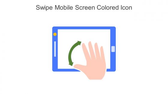 Swipe Mobile Screen Colored Icon In Powerpoint Pptx Png And Editable Eps Format