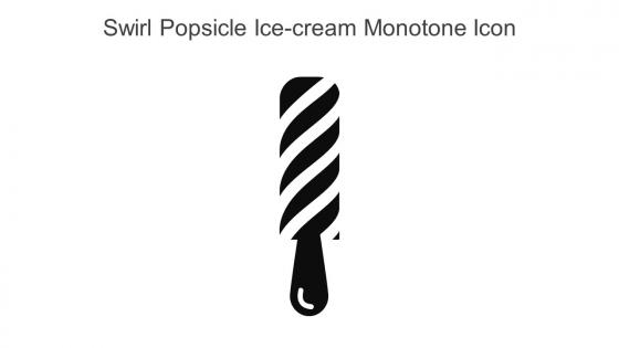 Swirl Popsicle Ice Cream Monotone Icon In Powerpoint Pptx Png And Editable Eps Format