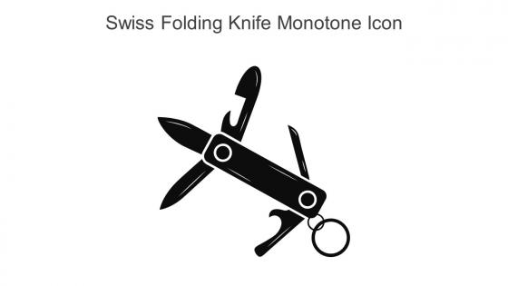 Swiss Folding Knife Monotone Icon In Powerpoint Pptx Png And Editable Eps Format