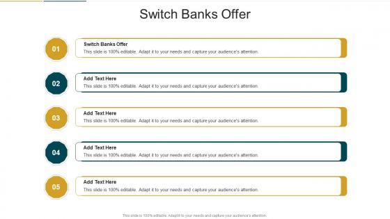 Switch Banks Offer In Powerpoint And Google Slides Cpb