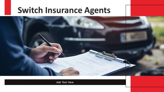 Switch Insurance Agents powerpoint presentation and google slides ICP