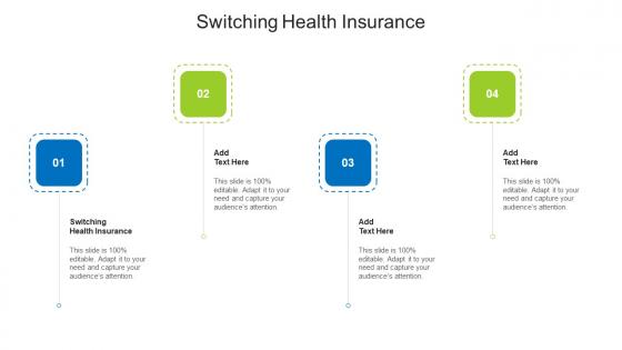 Switching Health Insurance In Powerpoint And Google Slides Cpb