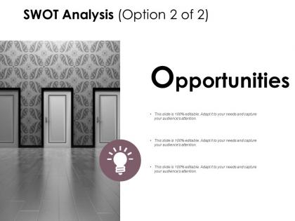 Swot analysis slide opportunity d171 ppt powerpoint presentation gallery deck