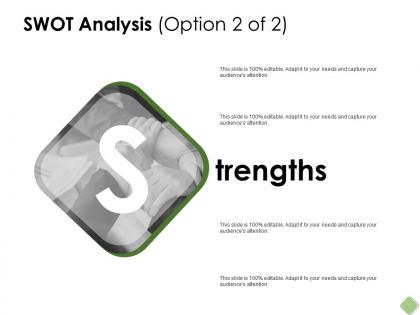 Swot analysis strength ppt powerpoint presentation pictures example topics