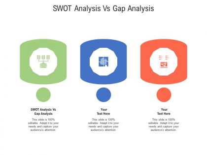 Swot analysis vs gap analysis ppt powerpoint presentation ideas inspiration cpb