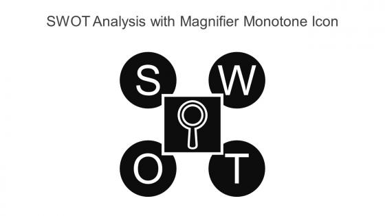 SWOT Analysis With Magnifier Monotone Icon In Powerpoint Pptx Png And Editable Eps Format