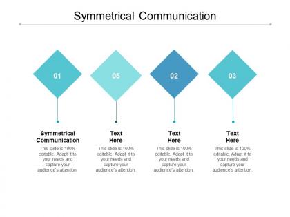 Symmetrical communication ppt powerpoint presentation slides slideshow cpb