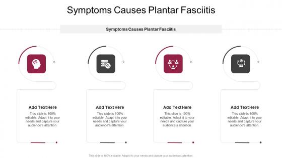 Symptoms Causes Plantar Fasciitis In Powerpoint And Google Slides Cpb