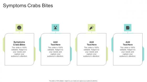 Symptoms Crabs Bites In Powerpoint And Google Slides Cpb