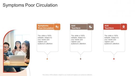 Symptoms Poor Circulation In Powerpoint And Google Slides Cpb