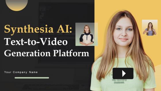 Synthesia AI Text To Video Generation Platform AI CD V