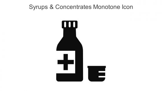 Syrups And Concentrates Monotone Icon In Powerpoint Pptx Png And Editable Eps Format