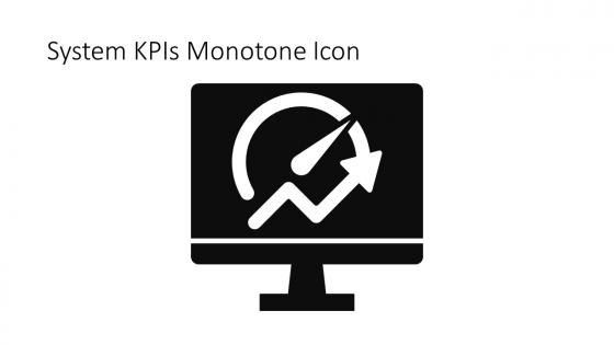 System KPIs Monotone Icon In Powerpoint Pptx Png And Editable Eps Format