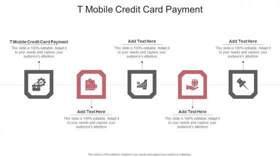 T Mobile Credit Card Payment In Powerpoint And Google Slides Cpb
