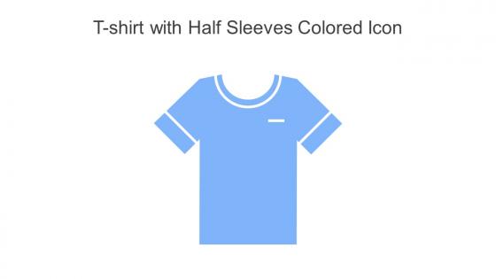 T Shirt With Half Sleeves Colored Icon In Powerpoint Pptx Png And Editable Eps Format