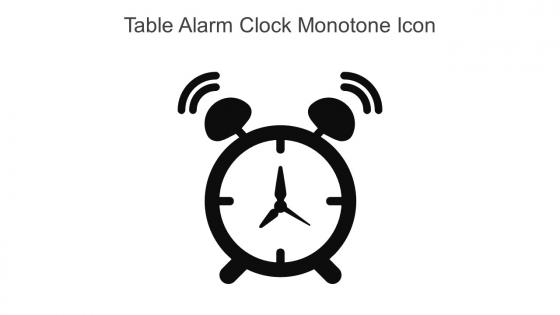 Table Alarm Clock Monotone Icon In Powerpoint Pptx Png And Editable Eps Format