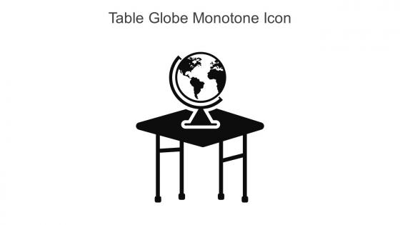 Table Globe Monotone Icon In Powerpoint Pptx Png And Editable Eps Format