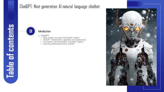 Table Of Contents ChatGPT Next Generation AI Natural Language Chatbot ChatGPT SS V