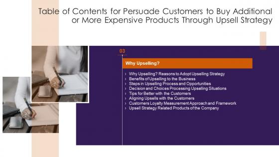 Table Of Contents For Persuade Customers To Buy Additional Or More Expensive